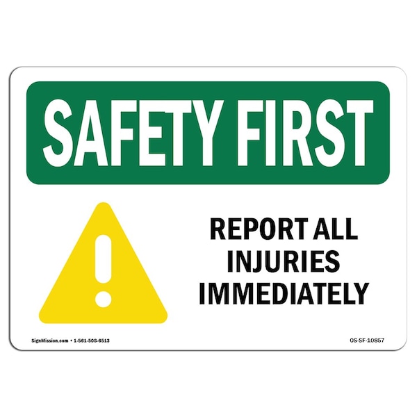 OSHA Sign, Report All Injuries Immediately, 14in X 10in Aluminum, 10" W, 14" L, Landscape